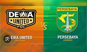 Super League: Dewa United Banten FC vs Persebaya Surabaya di Indosiar Jumat