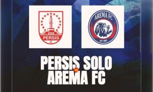 Super League: Persis Solo vs Arema FC di Indosiar Minggu sore