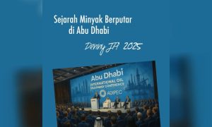 Sejarah minyak yang berputar di Abu Dhabi, oleh Denny JA