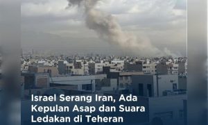 AS dan Israel serang Iran, ada ledakan di Teheran