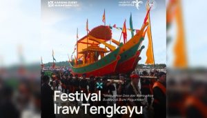 Ada kegiatan budaya berupa Festival Iraw Tengkayu di Kalimantan Utara